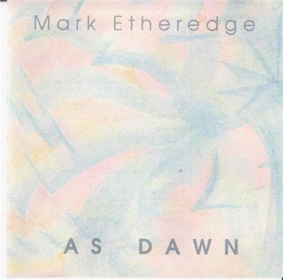 Mark Etheredge - As Dawn download mp3 flac