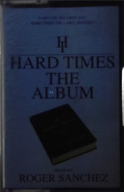 Roger Sanchez - Hard Times - The Album download mp3 flac