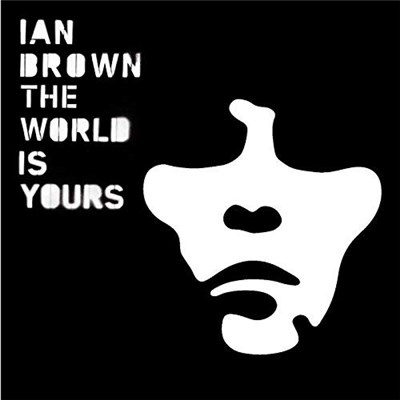 Ian Brown - The World Is Yours download mp3 flac