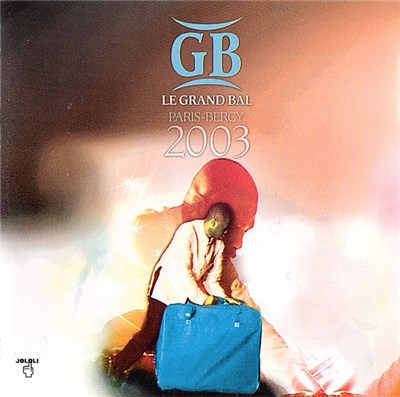 Youssou N'Dour Et Le Super Etoile - Le Grand Bal Paris Bercy 2003 download mp3 flac