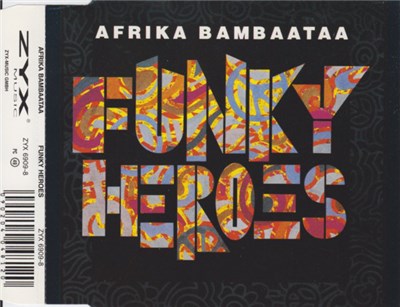 Afrika Bambaataa - Funky Heroes download mp3 flac