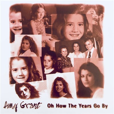 Amy Grant - Oh How the Years Go By download mp3 flac