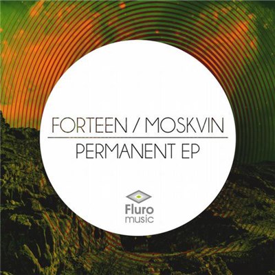 Forteen / Moskvin - Permanent EP download mp3 flac
