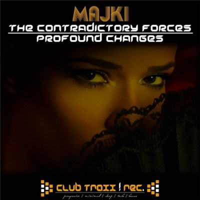 Majki - The Contradictory Forces / Profound Changes download mp3 flac
