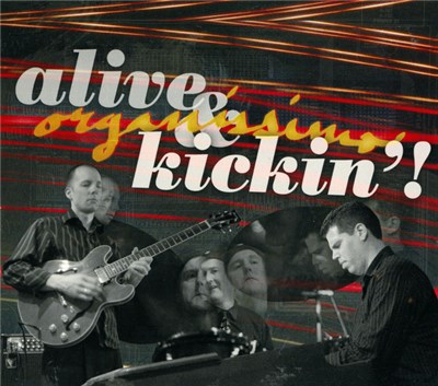 Organissimo - Alive & Kickin'! download mp3 flac