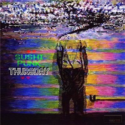 Sushi Punk - Thursday download mp3 flac
