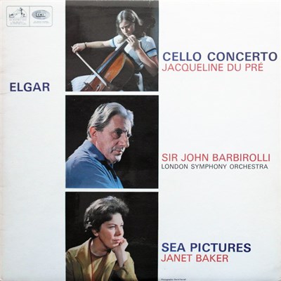 Elgar, Jacqueline Du Pré, Sir John Barbirolli, London Symphony Orchestra, Janet Baker - Cello Concerto / Sea Pictures download mp3 flac