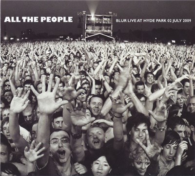 Blur - All The People (Blur Live At Hyde Park 02 July 2009) download mp3 flac