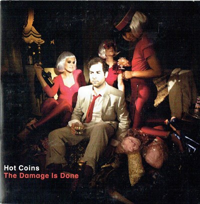 Hot Coins - The Damage Is Done download mp3 flac