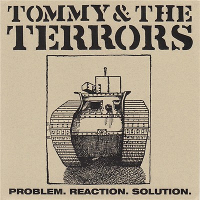 Tommy & The Terrors - Problem. Reaction. Solution. download mp3 flac