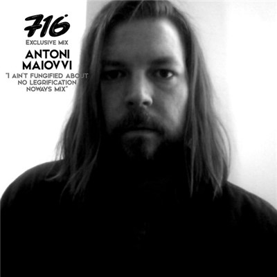 Antoni Maiovvi - I Ain't Fungified About No Legrification Noways download mp3 flac