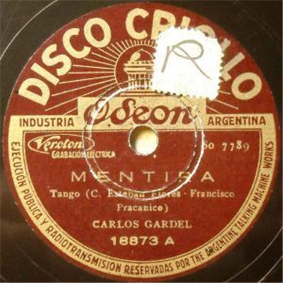Carlos Gardel - Mentira / Otario Que Andás Penando download mp3 flac