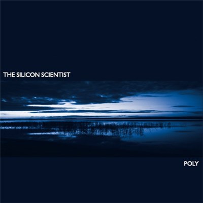 The Silicon Scientist - Poly download mp3 flac