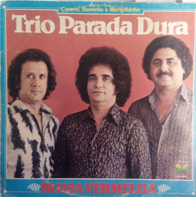 Trio Parada Dura - Blusa Vermelha download mp3 flac