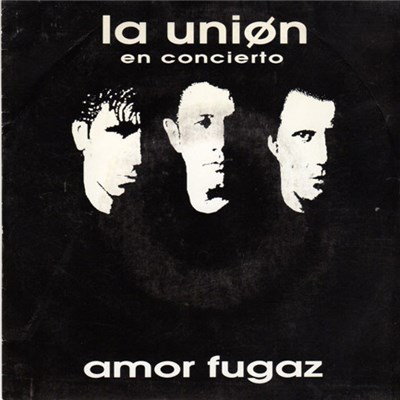La Uniøn - Amor Fugaz (En Concierto) download mp3 flac