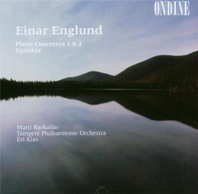 Einar Englund - Piano Concertos 1 & 2 / Epinikia download mp3 flac