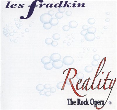 Leslie Fradkin - Reality: The Rock Opera download mp3 flac