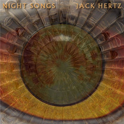 Jack Hertz - Night Songs download mp3 flac