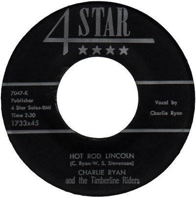 Charlie Ryan And The Timberline Riders - Hot Rod Lincoln download mp3 flac