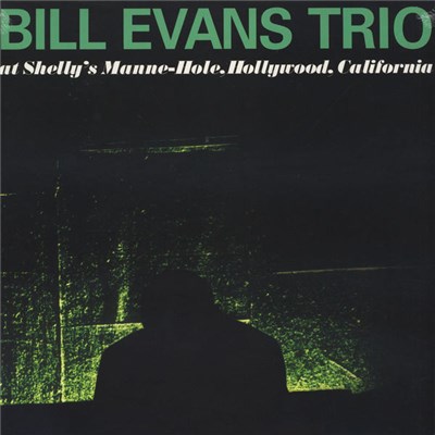 Bill Evans Trio - At Shelly's Manne-Hole, Hollywood, California download mp3 flac