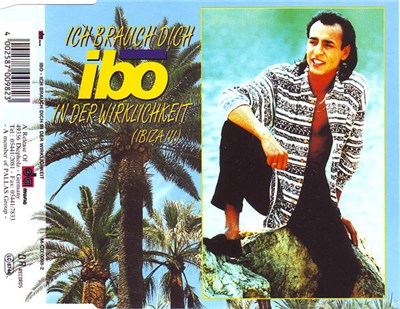 Ibo - Ich Brauch Dich In Der Wirklichkeit (Ibiza III) download mp3 flac