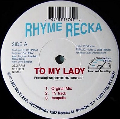 Rhyme Recka - To My Lady / Blowin Up Spots download mp3 flac
