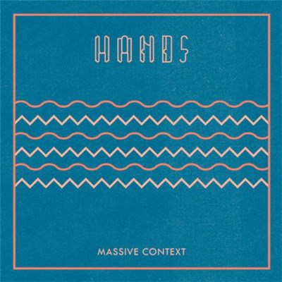 Hands - Massive Context download mp3 flac