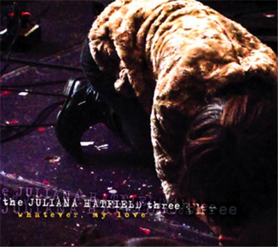 The Juliana Hatfield Three - whatever, my love download mp3 flac