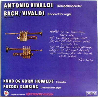 Knud Hovaldt, Gorm Hovaldt, Freddy Samsing - Antonio Vivaldi, Trompetkoncerter 1675-1741. Bach/Vivaldi, Koncert For Orgel, 1685-1750. download mp3 flac