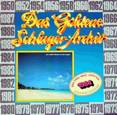 Various - Das Goldene Schlager-Archiv - Die Hits Des Jahres 1984 download mp3 flac