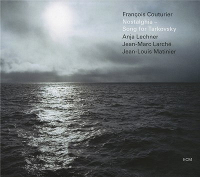 François Couturier - Nostalghia – Song For Tarkovsky download mp3 flac