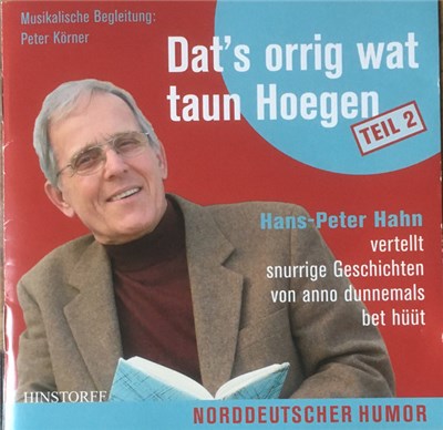 Hans-Peter Hahn - Dat's Orrig Wat Taun Hoegen (Teil 2) download mp3 flac