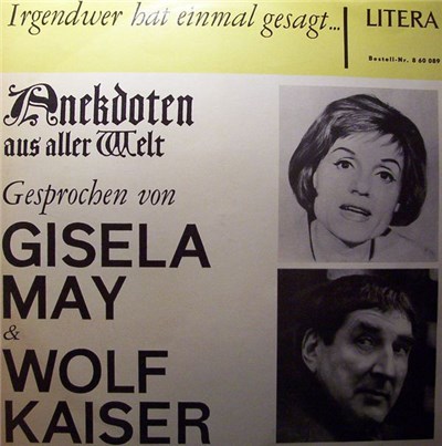 Gisela May & Wolf Kaiser - Anekdoten Aus Aller Welt download mp3 flac