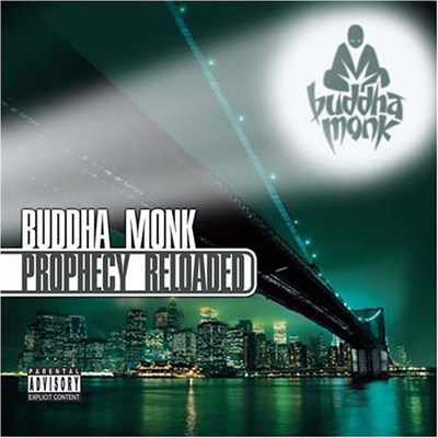 Buddha Monk - Prophecy Reloaded download mp3 flac