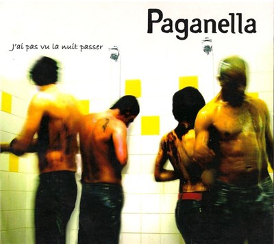 Paganella - J'ai Pas Vu La Nuit Passer download mp3 flac