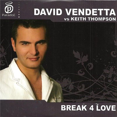 David Vendetta vs Keith Thompson - Break 4 Love download mp3 flac
