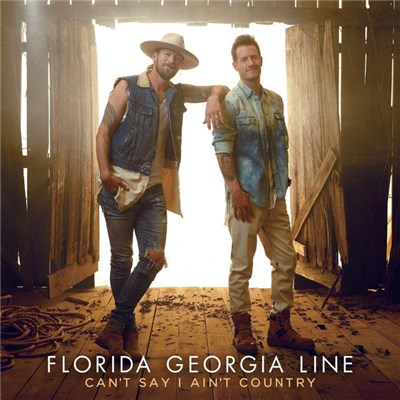 Florida Georgia Line - Can't Say I Ain't Country download mp3 flac