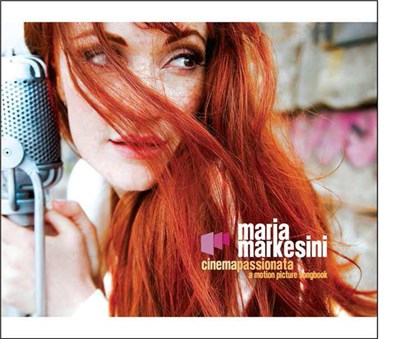 Maria Markesini - Cinema Passionata, A Motion Picture Songbook download mp3 flac
