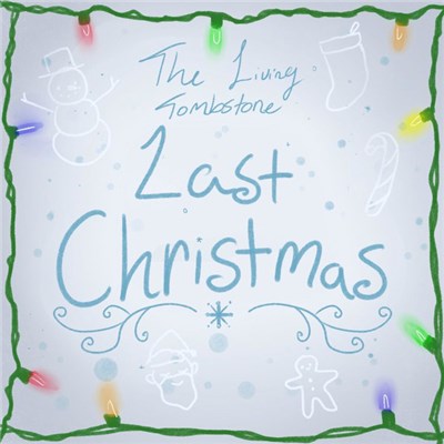 The Living Tombstone - Last Christmas download mp3 flac