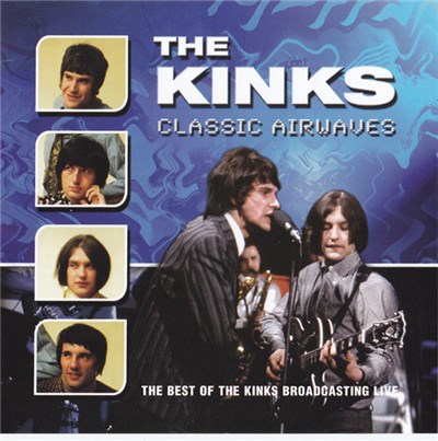 The Kinks - Classic Airwaves download mp3 flac