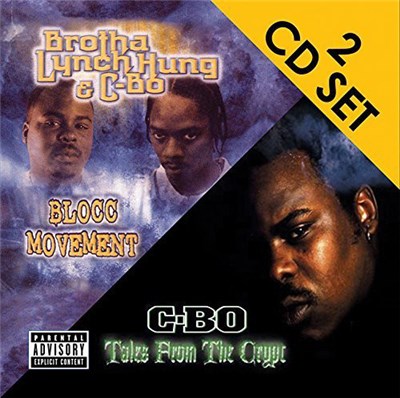 C-Bo / Brotha Lynch Hung - Blocc Movement / Tales From The Crypt download mp3 flac