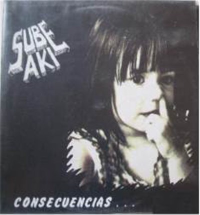 Sube Akí - Consecuencias download mp3 flac