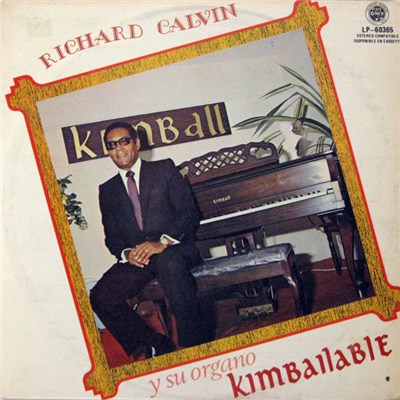 Richard Calvin - Y Su Organo Kimbailable download mp3 flac