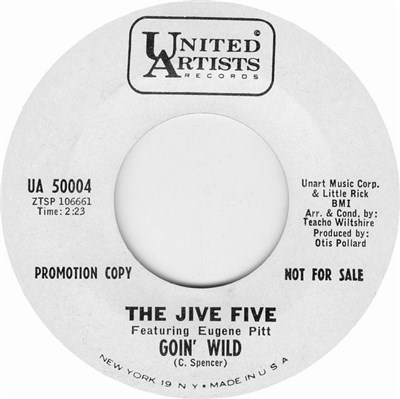 The Jive Five Featuring Eugene Pitt - Goin' Wild download mp3 flac