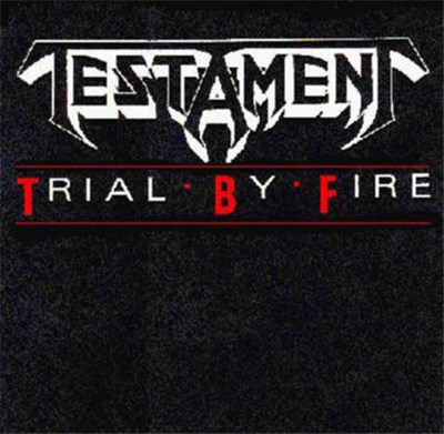 Testament - Trial By Fire download mp3 flac