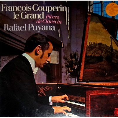 François Couperin Le Grand, Rafael Puyana - Pièces De Clavecin download mp3 flac