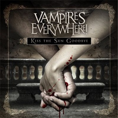 Vampires Everywhere! - Kiss The Sun Goodbye download mp3 flac
