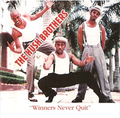 The Hush Brothers - Winners Never Quit download mp3 flac