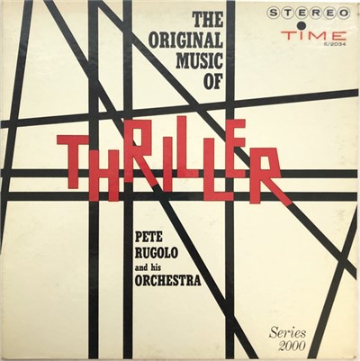 Pete Rugolo And His Orchestra - The Original Music Of Thriller download mp3 flac