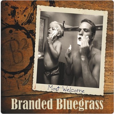 Branded Bluegrass - Most Welcome download mp3 flac